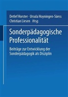 Horste, Detlef Horster, Hoyningen-Sües, Ursul Hoyningen-Süess, Ursula Hoyningen-Süess, Liesen... - Sonderpädagogische Professionalisierung