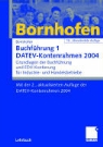 Buchführung DATEV-Kontenrahmen - Bd. 1: Lehrbuch 2004
