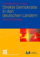 Andrea Kost, Andreas Kost - Direkte Demokratie in den deutschen Ländern