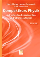Andrew Gamble, Pfeife, Harr Pfeifer, Harry Pfeifer, Schmiede, Herber Schmiedel... - Kompaktkurs Physik, m. CD-ROM