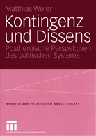 Matthias Wefer - Kontingenz und Dissens