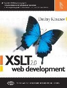 Dimitry Kirsanov, Dmitry Kirsanov, Michael Ziegler - XSLT 2.0 Web Development