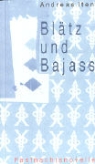 Andreas Iten - Blätz und Bajass