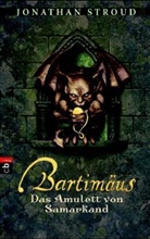Jonathan Stroud - Bartimäus - Das Amulett von Samarkand