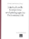 Georg Auernheimer - Interkulturelle Kompetenz und pädagogische Professionalität