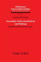 Luidger Röckrath - Kausalität, Wahrscheinlichkeit und Haftung