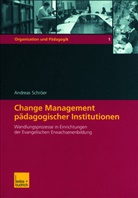 Andreas Schröer - Change Management pädagogischer Institutionen