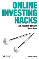 BIAFORE, Bonnie Biafore, Bonnie Biafore - BIAFORE: Online investing hacks