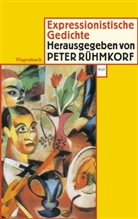 Pete Rühmkorf, Peter Rühmkorf - Expressionistische Gedichte