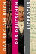 Volker Meid - Das Reclam Buch der deutschen Literatur