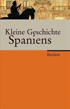 Peer Schmidt - Kleine Geschichte Spaniens