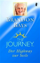 Brandon Bays - The Journey