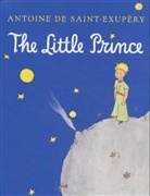 Antoine De Saint-Exupery, Saint-Exupery, Antoine de Saint-Exupery, Antoine de Saint-Exupéry - The Little Prince