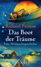 Richard Preston - Das Boot der Träume