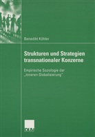 Benedikt Koehler, Benedikt Köhler - Strukturen und Strategien transnationaler Konzerne