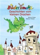 Werner Färber, Martina Theisen - Geschichten vom kleinen Drachen