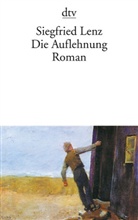 Siegfried Lenz - Die Auflehnung