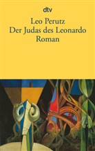 Leo Perutz, Hans-Haral Müller, Hans-Harald Müller - Der Judas des Leonardo