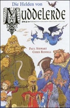Chris Riddell, Paul Stewart - Die Helden von Muddelerde