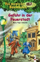 Mary P Osborne, Mary Pope Osborne, Mary Pope Osborne, Petra Theissen, Loewe Kinderbücher, Loewe Kinderbücher - Das magische Baumhaus (Band 21) - Gefahr in der Feuerstadt