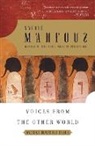 NAGUIB MAHFOUZ, Najib Mahfuz, Najaib Maohfauoz - Voices from the Other World