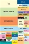 Ben Marcus - The Anchor Book of New American Short Stories