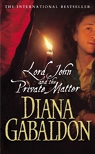 Diana Gabaldon, Gabaldon Diana - Lord John and the Private Matter