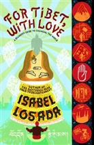 Isabel Losada - For Tibet, With Love