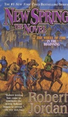 Robert Jordan - New Spring