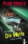 R.L. Stine - Die Wette