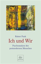 Rainer Funk - Ich und Wir