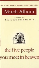 Mitch Albom - The Five People You Meet in Heaven