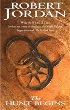 Robert Jordan - The Great Hunt - Bd. 1: The Hunt Begins