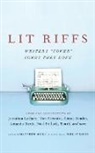 Julianna Baggott, Lester Bangs, Jonathan Lethem, Tom Perrotta - Lit Riffs: