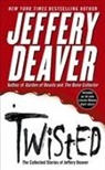 Jeffery Deaver - Twisted