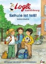 Sabine Kalwitzki, Chrsitine Bietz - Schule ist toll!