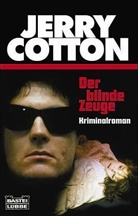Jerry Cotton - Jerry Cotton, Der blinde Zeuge