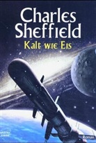 Charles Sheffield - Kalt wie Eis