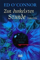Ed O'Connor - Zur dunkelsten Stunde