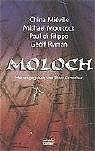 China Miéville - Moloch