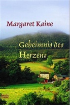 Margaret Kaine - Geheimnis des Herzens