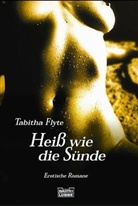 Tabitha Flyte - Heiß wie die Sünde