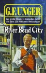 G.F. Unger - River-Bend City