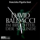 David Baldacci, Franziska Pigulla - Im Bruchteil der Sekunde, 6 Audio-CDs (Audio book)