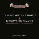 H. P. Lovecraft, Lutz Riedel - Das Ding auf der Schwelle. Die Ratten im Gemäuer, 2 Audio-CDs (Audio book)