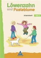 Jens Hinnrichs - Löwenzahn und Pusteblume, Neubearbeitung: Arbeitsheft. Tl.2