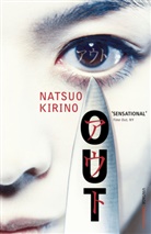 Natsuo Kirino, Kirino Natsuo - Out