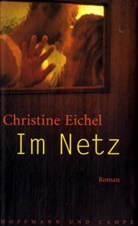 Christine Eichel - Im Netz