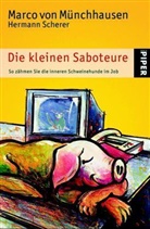 Marco von Münchhausen, Hermann Scherer, Gisela Aulfes - Die kleinen Saboteure