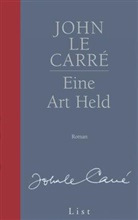 John Le Carre, Le Carré, John le Carré - Gesamtausgabe - Jubiläumsausgabe: Eine Art Held
